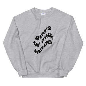 Boys in the hood Sweatshirt